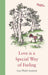 Love is a Special Way of Feeling