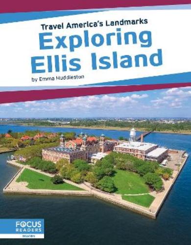 Exploring Ellis Island