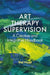 Art Therapy Supervision