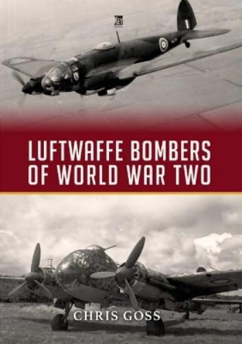 Luftwaffe Bombers of World War Two