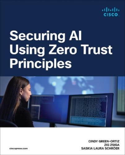 Securing AI Using Zero Trust Principles