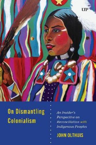 On Dismantling Settler Colonialism