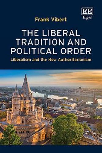 The Liberal Tradition and Political Order