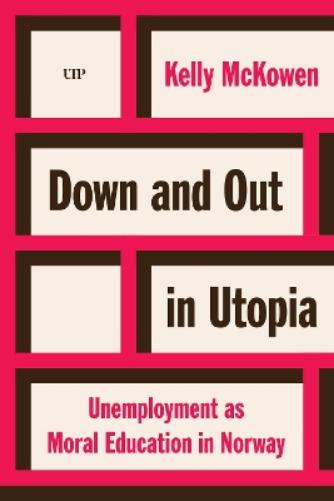 Down and Out in Utopia