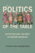 The Politics of the Table