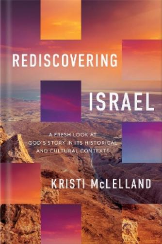 Rediscovering Israel