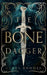 The Bone Dagger