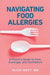 Navigating Food Allergies