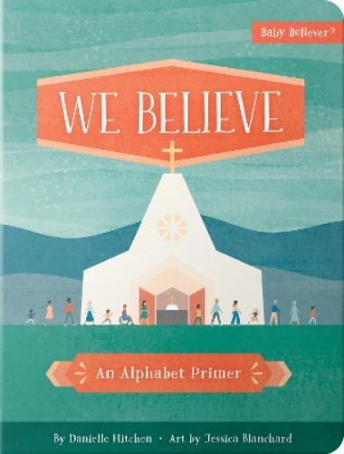 We Believe