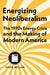 Energizing Neoliberalism