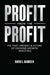 Profit from the Profit