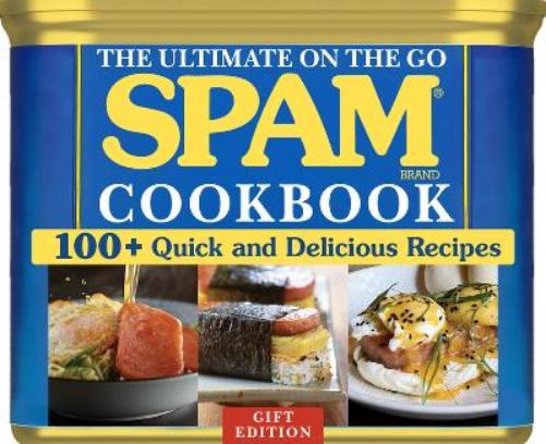The Ultimate On-The-Go Spam(r) Cookbook