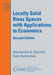 Locally Solid Riesz Spaces with Applications to Economics