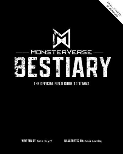 Monsterverse Bestiary: The Official Field Guide to Titans