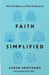 Faith Simplified