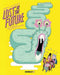 Lost in the Future Collection