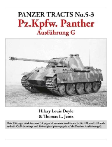 Panzer Tracts No.5-3: Pz.Kpfw. Panther Ausführung G