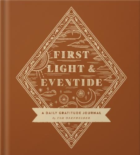 First Light and Eventide