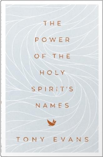 The Power of the Holy Spirit's Names