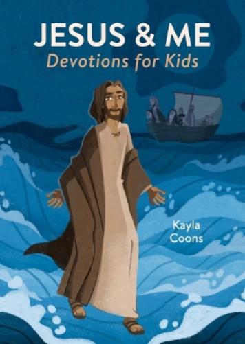 Jesus & Me: Devotions for Kids