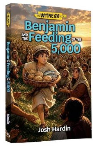 Benjamin and the Feeding of the 5,000