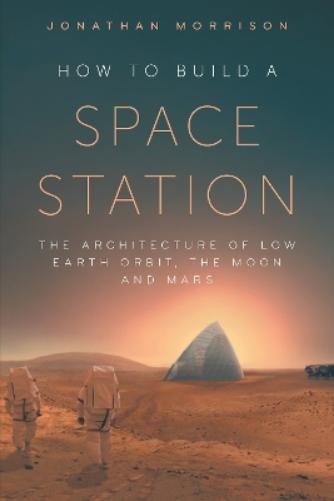 How to Build a Space Station