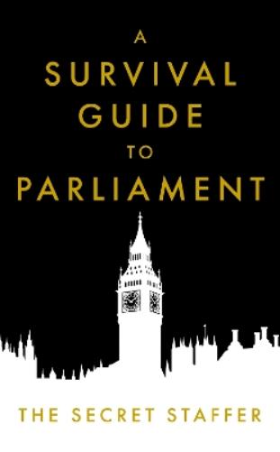 A Survival Guide to Parliament