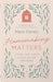 Homemaking Matters