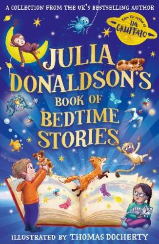 Julia Donaldson’s Book of Bedtime Stories