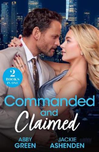 Commanded And Claimed