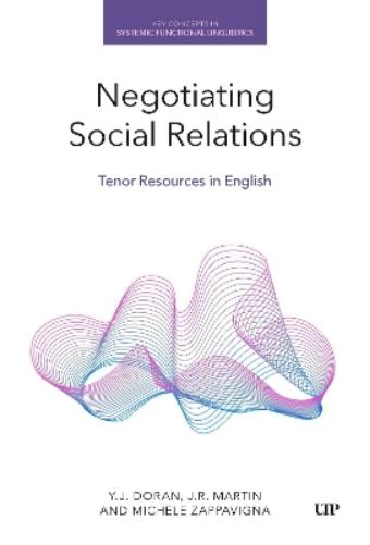 Negotiating Social Relations