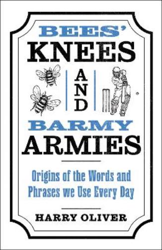 Bees' Knees and Barmy Armies