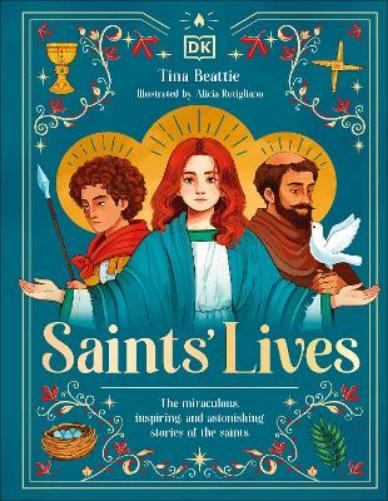 Saints' Lives