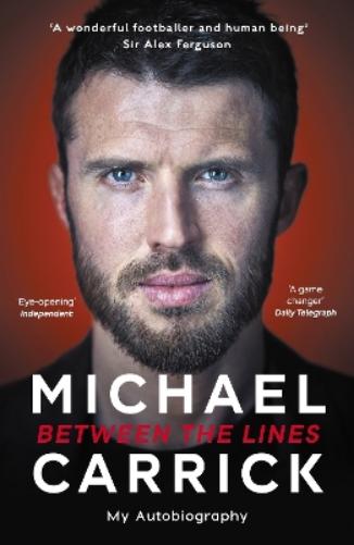 Michael Carrick: Between the Lines