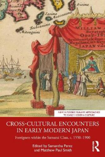 Cross-Cultural Encounters in Early Modern Japan
