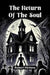 The Return of the Soul