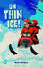Rapid Plus Stages 10-12 11.4 On Thin Ice!