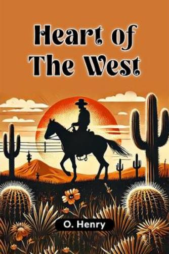 Heart of the West