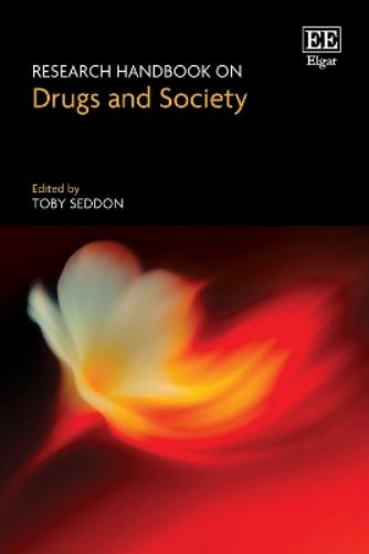 Research Handbook on Drugs and Society