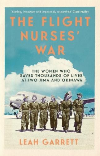 The Flight Nurses’ War