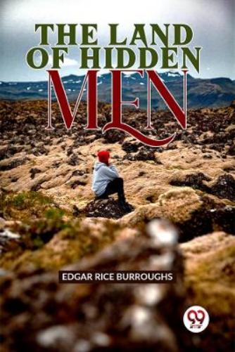 The Land of Hidden Men