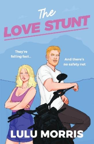 The Love Stunt