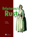 Refactoring to Rust