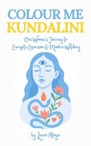 Colour Me Kundalini
