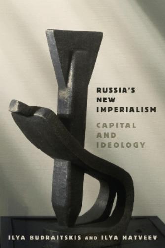 Russia's New Imperialism