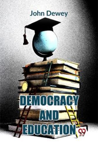 Democracy and Education