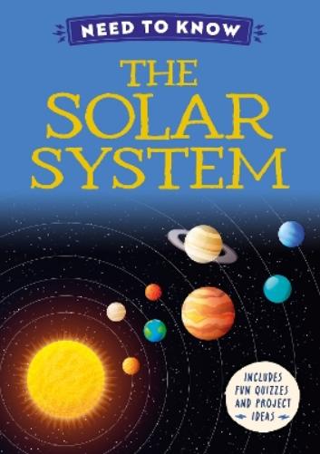 Need to Know: The Solar System