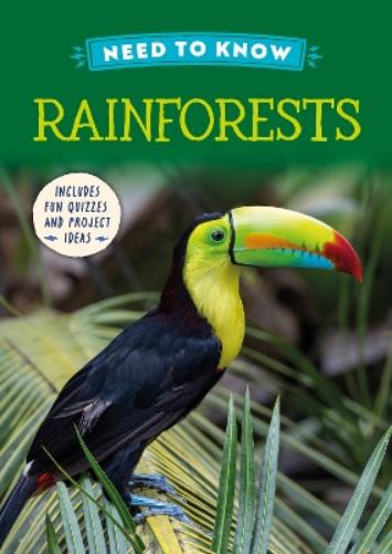 Need to Know: Rainforests