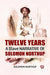 Twelve Years a Slave  Narrative of Solomon Northup