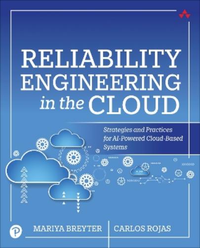 Reliability Engineering in the Cloud